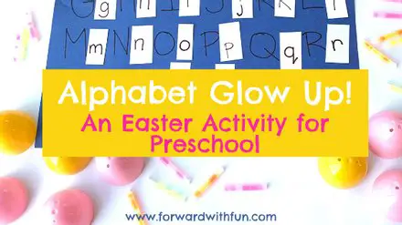 Alphabet Glow Up! Easter Activity for Preschool