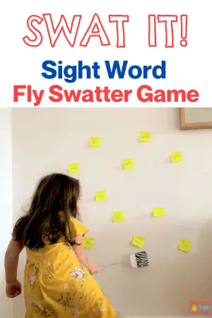 sight words are for swatting!