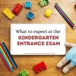 What to Expect at your Kindergarten Entrance Exam