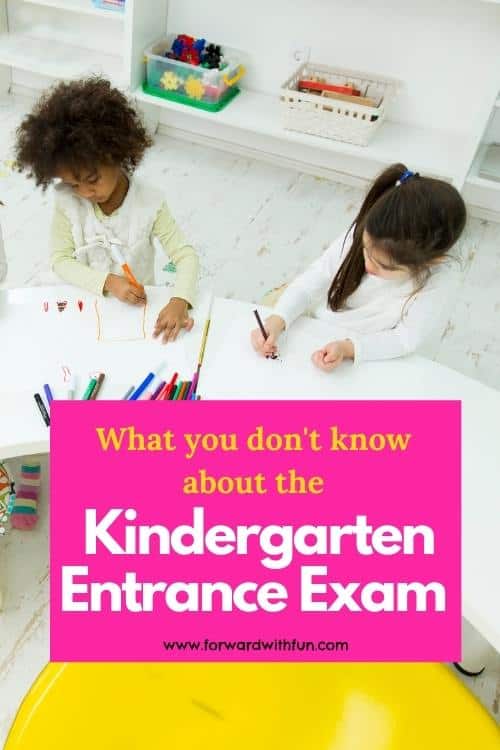 What to Expect at your Kindergarten Entrance Exam - Forward With Fun