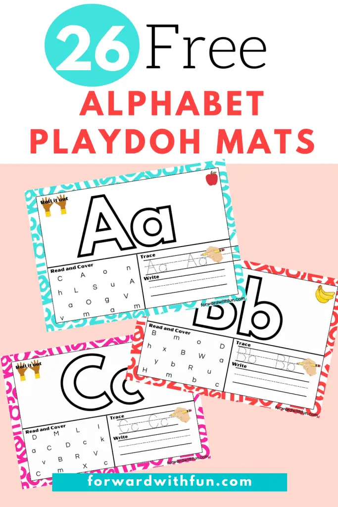 Free Alphabet Playdough Mats That Teach Letters In 4 Ways - Forward With Fun